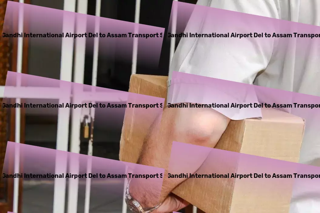 Indira Gandhi International Airport Del to Assam Household Goods Transport Championing seamless logistics journeys across India. - Integrated transport solutions